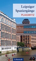 Cover: Leipziger Spazierg&auml;nge - Lehmstedt Verlag