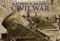 Cover: Mathew Brady's Civil War - Chartwell Books