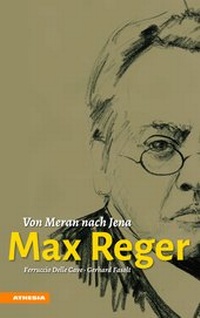 Enlarge image Cover: Max Reger - Athesia-Tappeiner Verlag