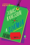 Cover: A sz&aacute;mla - Eur&oacute;pa K&ouml;nyvkiad&oacute;