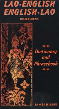 Abbildung von: Lao-English / English-Lao Dictionary and Phrasebook - Hippocrene Books Inc.,U.S.