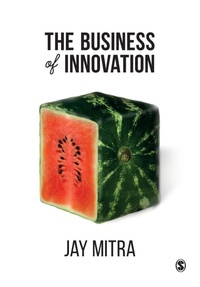 Enlarge image Cover: The Business of Innovation - SAGE Publications Ltd