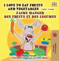 Abbildung von: I Love to Eat Fruits and Vegetables J'aime manger des fruits et des legumes - KidKiddos Books Ltd.
