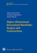 Cover: Higher-Dimensional Generalized Manifolds: Surgery and Constructions - EMS Press