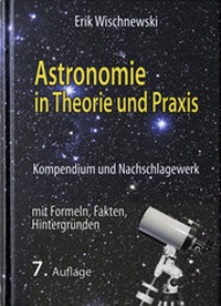 Bild vergrößern Bild: Astronomie in Theorie und Praxis - Eigenverlag Dr. Erik Wischnewski