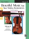 Cover: Beautiful Music for Two String Instruments Book II - Warner Bros. Publications Inc.,U.S.