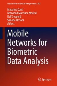 Enlarge image Cover: Mobile Networks for Biometric Data Analysis - Springer