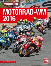Abbildung von: Motorrad-WM 2016 - Motorbuch Verlag