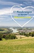 Cover: 33 Wanderungen im Herzen Ober&ouml;sterreichs - Verlag Anton Pustet Salzburg
