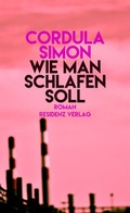 Cover: Wie man schlafen soll - Residenz
