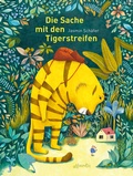 Cover: Die Sache mit den Tigerstreifen - Atlantis