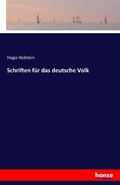 Cover: Schriften fuer das deutsche Volk - Hansebooks