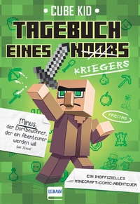 Abbildung von: Tagebuch eines Kriegers (Bd. 1) - Ullmann Medien