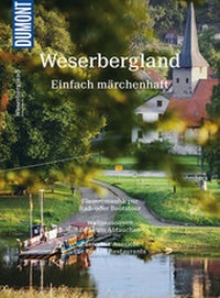 Abbildung von: DuMont Bildatlas Weserbergland - DuMont Reiseverlag