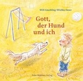 Cover: Gott, der Hund und ich - Peter Hammer Verlag