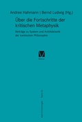 Cover: &Uuml;ber die Fortschritte der kritischen Metaphysik - Meiner