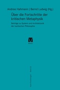 Cover: &Uuml;ber die Fortschritte der kritischen Metaphysik - Meiner