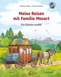 Abbildung von: Meine Reisen mit Familie Mozart - Schott Music