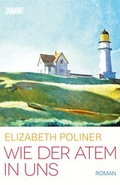 Cover: Wie der Atem in uns - DuMont Buchverlag