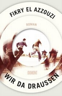 Abbildung von: Wir da draußen - DuMont Buchverlag