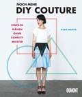 Cover: Noch mehr DIY Couture - DuMont Buchverlag