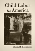 Cover: Child Labor in America - McFarland & Co Inc