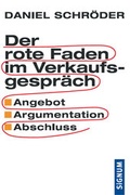 Cover: Der rote Faden im Verkaufsgespr&auml;ch - SIGNUM Wien