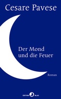 Cover: Der Mond und die Feuer - Rotpunktverlag