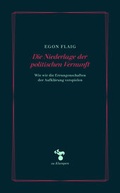 Cover: Die Niederlage der politischen Vernunft - zu Klampen Verlag