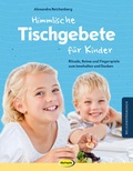 Cover: Himmlische Tischgebete f&uuml;r Kinder - Klett Kita