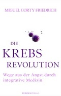 Abbildung von: Die Krebsrevolution - Europa Verlage