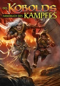 Cover: Des Kobolds Handbuch des Kampfes - Ulisses Medien und Spiel Distribution GmbH