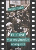 Cover: El cine y la imaginaci&oacute;n anarquista - Gedisa