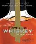 Cover: The Art of Distilling Whiskey and Other Spirits - Crestline