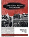 Cover: Shaping neutrality troughout the First World War - Editorial Universidad de Sevilla-Secretariado de Publicaciones