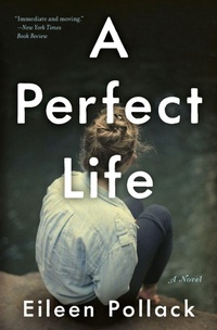 Enlarge image Cover: A Perfect Life - Collins