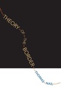 Cover: Theory of the Border - Oxford University Press Inc