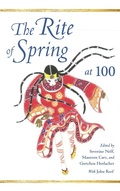 Cover: The Rite of Spring at 100 - Indiana University Press