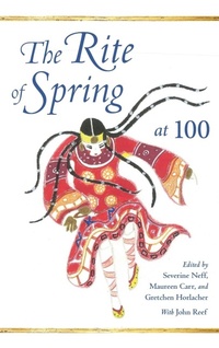 Enlarge image Cover: The Rite of Spring at 100 - Indiana University Press