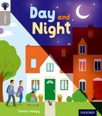 Enlarge image Cover: Oxford Reading Tree inFact: Oxford Level 1: Day and Night - Oxford University Press