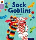 Cover: Oxford Reading Tree inFact: Oxford Level 1+: Sock Goblins - Oxford University Press
