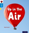 Cover: Oxford Reading Tree inFact: Oxford Level 3: Up in the Air - Oxford University Press