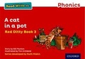 Cover: Read Write Inc. Phonics: A Cat in a Pot (Red Ditty Book 3) - Oxford University Press