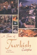 Cover: A Taste of Turkish Cuisine - Hippocrene Books Inc.,U.S.