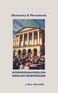 Abbildung von: Norwegian-English/English-Norwegian Dictionary & Phrasebook - Hippocrene Books Inc.,U.S.