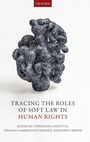 Cover: Tracing the Roles of Soft Law in Human Rights - Oxford University Press