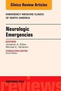 Cover: Neurologic Emergencies, An Issue of Emergency Medicine Clinics of North America: Volume 34-4 - Elsevier