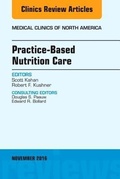 Cover: Practice-Based Nutrition Care, An Issue of Medical Clinics of North America: Volume 100-6 - Elsevier