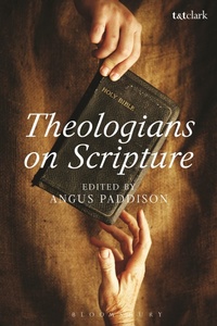 Enlarge image Cover: Theologians on Scripture - T.& T.Clark Ltd