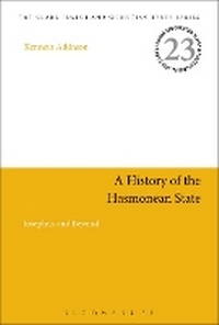 Enlarge image Cover: A History of the Hasmonean State - T.& T.Clark Ltd